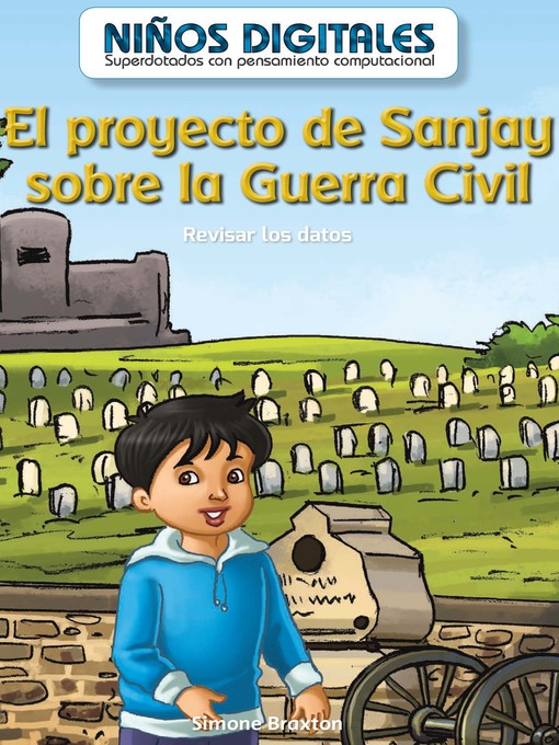 Title details for El proyecto de Sanjay sobre la Guerra Civil  by Simone Braxton - Wait list